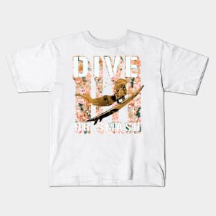 dive or smash, surf shirt, summer shirt, beach shirt Kids T-Shirt